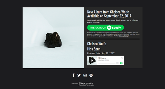 Chelsea Wolfe - Hiss Spun Presave to Spotify Campaign